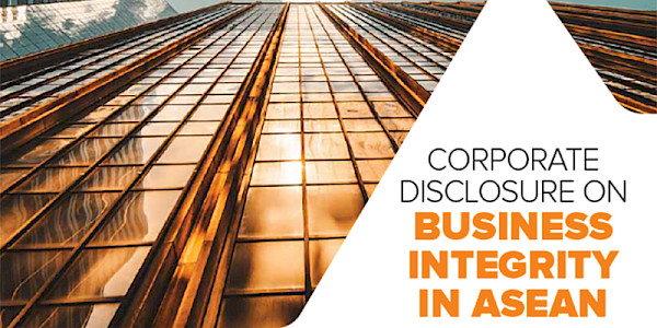 Corporate Disclosure on Business Integrity in ASEAN 2018