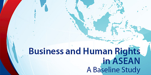 Business and Human Rights in ASEAN